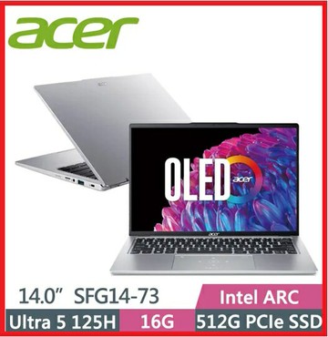 ACER Swift Go 14 SFG14-73-50MV  AI輕薄筆電  Ultra 5 125H/16G/512G/14吋OLED/Intel ARC/W11