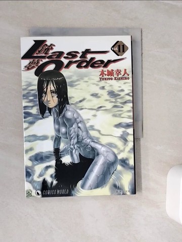 【書寶二手書T8／漫畫書_WJ8】Last Order Omnibus 11_Kishiro, Yukito