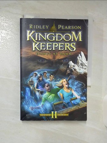 【書寶二手書T7／原文小說_TNI】Kingdom Keepers II: Disney at Dawn_Pearson, Ridley