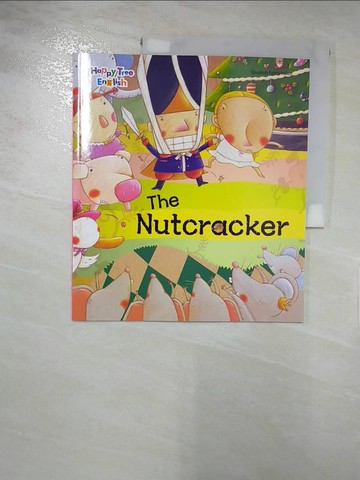 【書寶二手書T4／少年童書_KPA】The Nutcracker