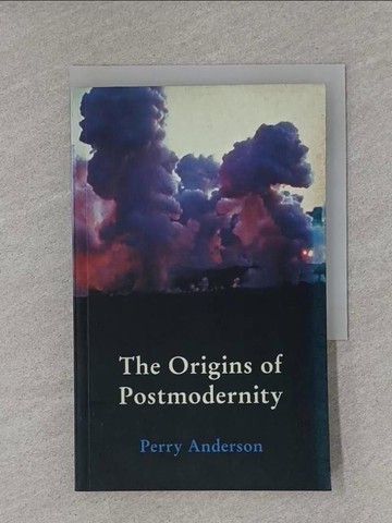 【書寶二手書T1／歷史_X8M】The Origins of Postmodernity_Anderson, Perry