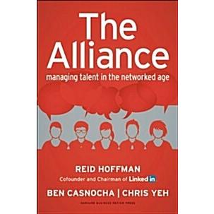 The Alliance: Managing Talent in the Networked Age (Hardcover)