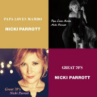 妮基．派洛特：老爹愛曼波+我的70年代 Nicki Parrott: Papa Loves Mambo + Great 70's (限量2CD豪華決定盤)【Venus】