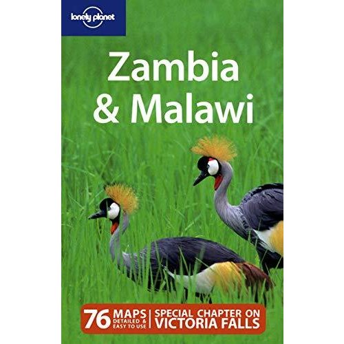 Lonely Planet Zambia  Malawi