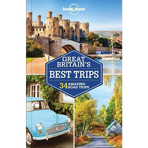 Lonely Planet Great Britain's Best Trips (Trips Country)