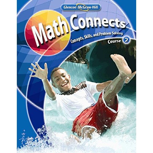 Math Connects: Concepts  Skills  and Problems Solving  Course (Math Applic  Conn Crse)