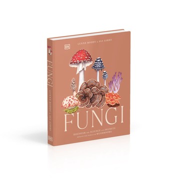 Fungi: Discover The Science And Secrets Behind The World of Mushrooms(真菌科學&蘑菇世界的秘密)