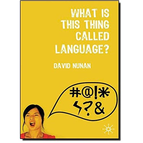 What Is This Thing Called Language?