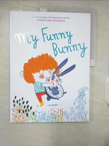 【書寶二手書T3／少年童書_UEG】My Funny Bunny_Roussey, Christine