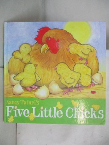 【書寶二手書T9／少年童書_QFX】Five Little Chicks