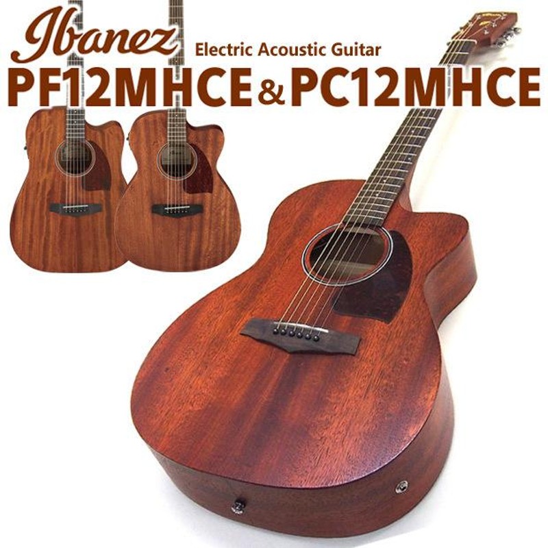 Lumber12弦ミニエレアコ　オベーションアコースティックギター　エレガット シールド＆ピックプレゼント！】Ibanez アイバニーズ PC12MHCE