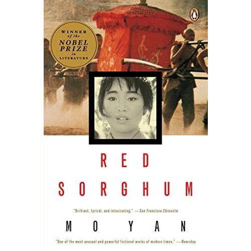 Red Sorghum: A Novel of China