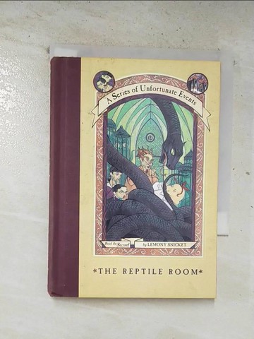 【書寶二手書T2／原文小說_BU4】The Reptile Room_Lemony Snicket