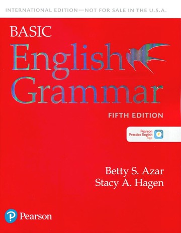 AZAR-Basic English Grammar 5th Edition (with Pearson Practice English App)  Azar 2022 Pearson