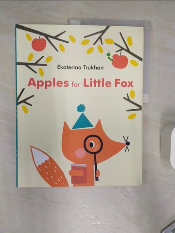 【書寶二手書T7／少年童書_R3L】Apples for Little Fox_Trukhan, Ekaterina