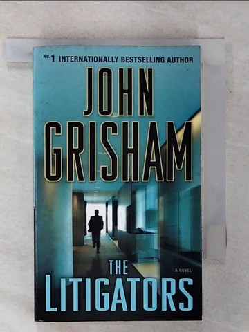 【書寶二手書T7／原文小說_FSE】The Litigators_John Grisham