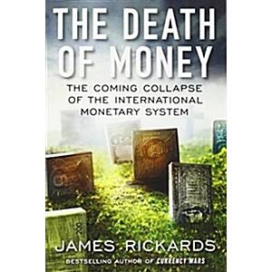 Death Of Money (Paperback)