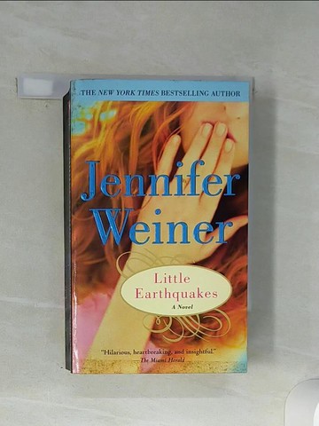 【書寶二手書T5／原文小說_Q59】Little Earthquakes: A Novel_Weiner, Jennifer