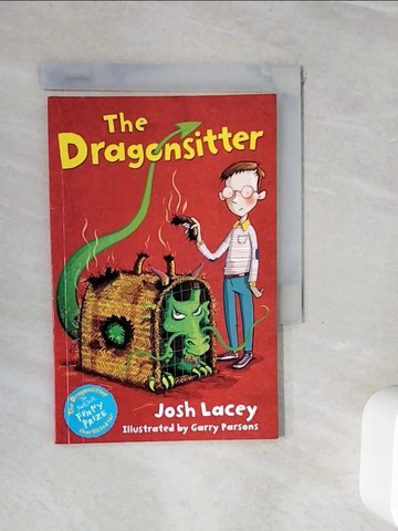 【書寶二手書T5／兒童文學_WI4】The Dragonsitter_Josh Lacey; Garry Parsons