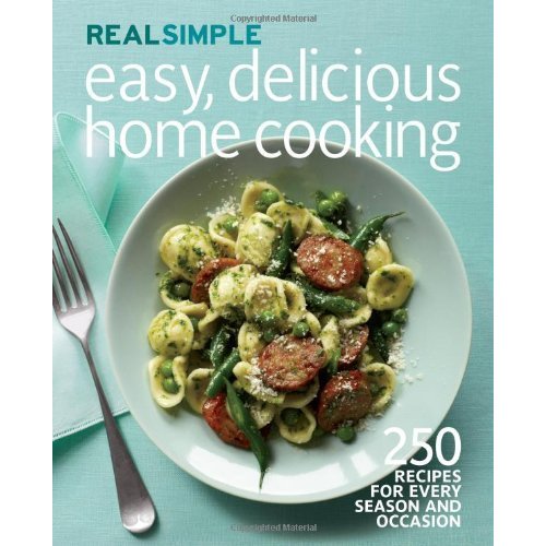 Real Simple Easy  Delicious Home Cooking