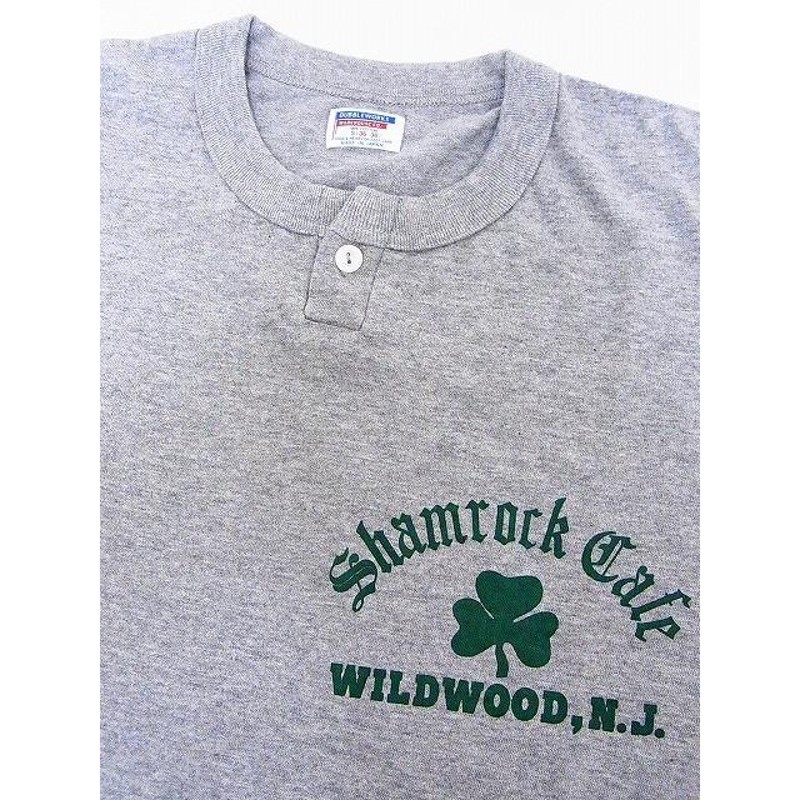 DUBBLE WORKS ダブルワークス Tシャツ SHAMROCK ヘンリーネックTシャツ