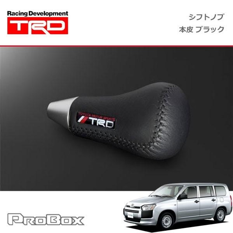 TRD シフトノブ(左右非対称) 本革 ブラック プロボックス NSP160V NCP160V NCP165V 14/08〜 | LINEショッピング