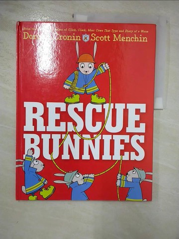 【書寶二手書T4／少年童書_R9G】Rescue Bunnies_Cronin, Doreen/ Menchin, Scott (ILT)