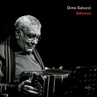 迪諾．薩魯茲：黎明 Dino Saluzzi: Albores (CD) 【ECM】