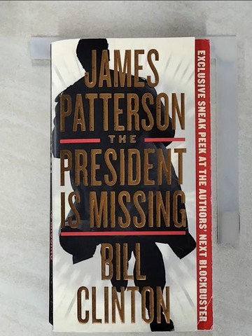 【書寶二手書T3／原文小說_UZZ】The President Is Missing_Patterson, James,Clinton, Bill