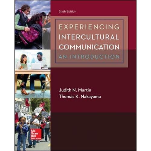 Experiencing Intercultural Communication: An Introduction