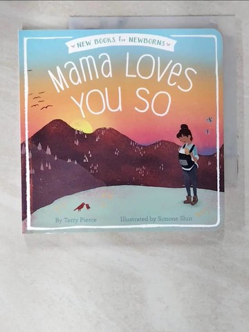 【書寶二手書T6／少年童書_Q1D】Mama Loves You So_Pierce, Terry/ Shin, Simone (ILT)