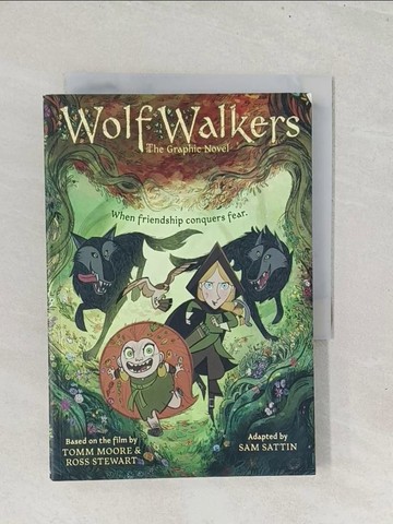 【書寶二手書T1／原文小說_S8J】Wolfwalkers: Graphic Novel