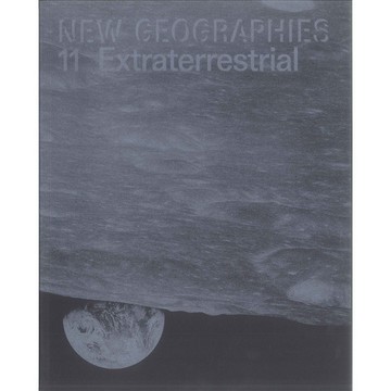New Geographies 11: Extraterrestrial -9781948765503 英文設計書 [建築人設計人的店-上博圖書]