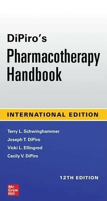 DiPiro's Pharmacotherapy Handbook (12版) Schwinghammer 2023 McGraw-Hill