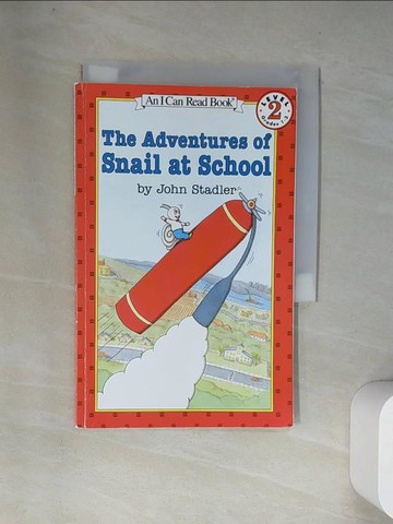 【書寶二手書T9／原文小說_UT8】The Adventures of Snail at School_Stadler, John