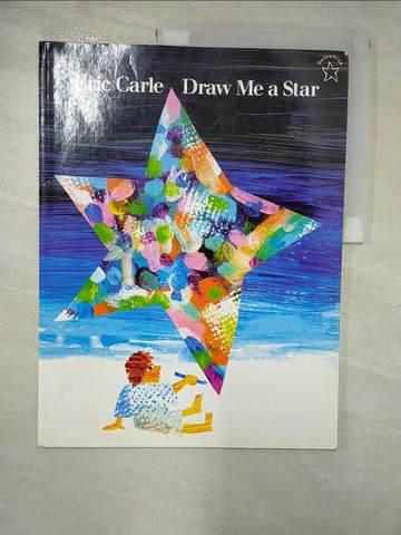 【書寶二手書T2／少年童書_EF9】Draw Me a Star_Carle, Eric