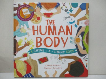 【書寶二手書T9／動植物_DZN】The Human Body (Shine-A-Light)_Carron Brown,Rachael Saunders