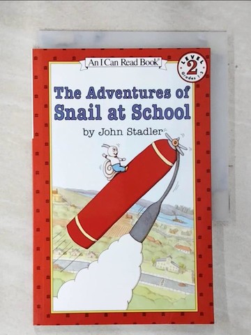 【書寶二手書T3／原文小說_AVH】The Adventures of Snail at School_Stadler, John