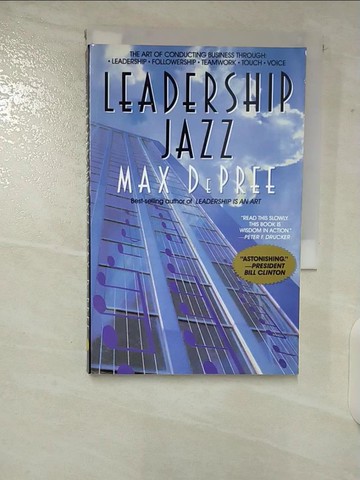 【書寶二手書T2／財經企管_CA8】Leadership Jazz_De Pree, Max