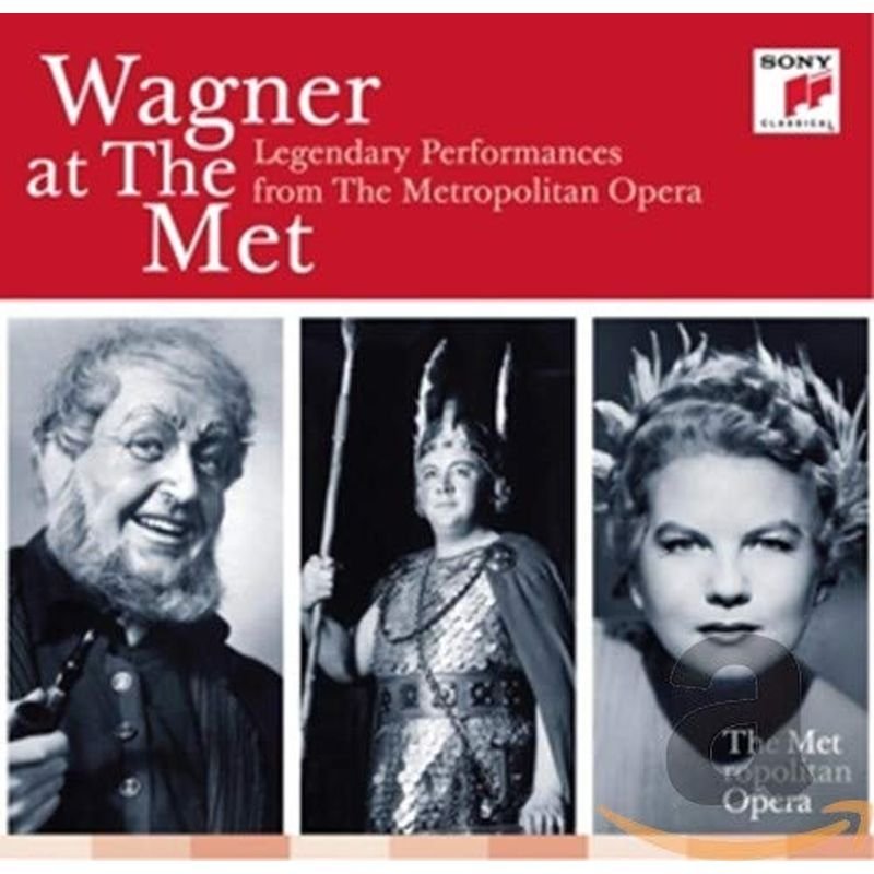 Wagner at the Met: Legendary Performances from the