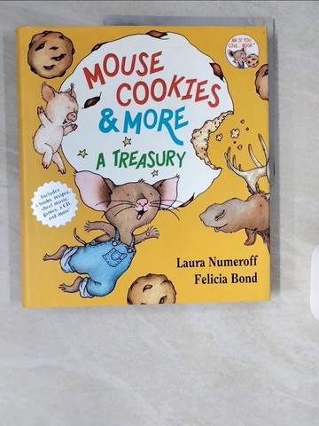 【書寶二手書T9／少年童書_ZIZ】Mouse Cookies & More: A Treasury_Numeroff, Laura Joffe