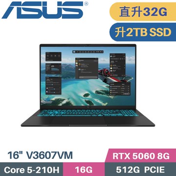 ASUS V16 V3607VM-0041K210H (C5-210H/16G+16G/2TB SSD/RTX 5060/W11/16)特仕