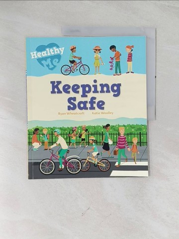【書寶二手書T1／少年童書_R5G】Keeping Safe