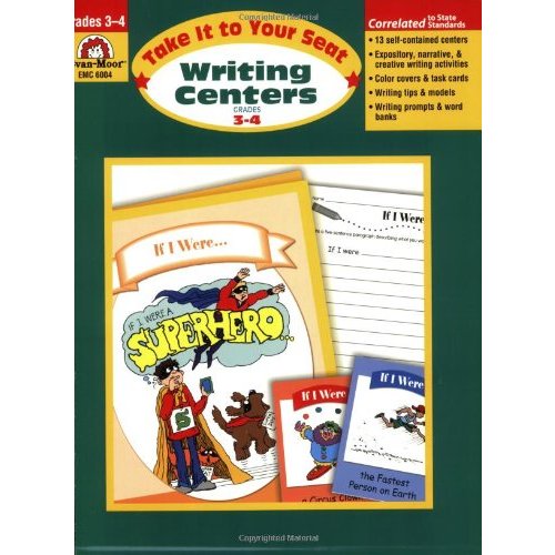 Take It to Your Seat Writing Centers  Grades 3-4