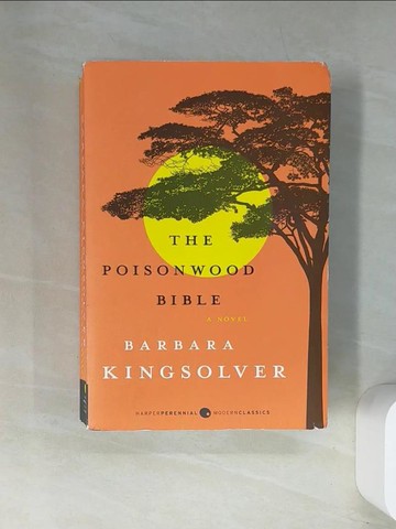 【書寶二手書T1／原文小說_UW3】The Poisonwood Bible_Kingsolver, Barbara