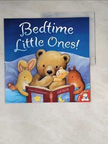 【書寶二手書T6／少年童書_Z13】Bedtime Little Ones!_Claire Freedman