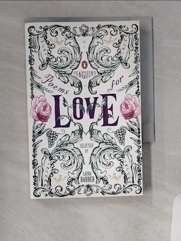 【書寶二手書T1／原文小說_VBV】Penguin Classics Penguin's Poems for Love_Barber, Laura