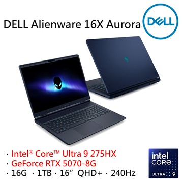 DELL Alienware 16X Aurora AC16251-R1978QBTW (Ultra 9 275HX/16G/RTX5070-8G/1TB/W11/QHD+/240Hz/16)