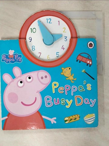 【書寶二手書T4／少年童書_E41】Peppa Pig: Peppa’s Busy Day_Ladybird