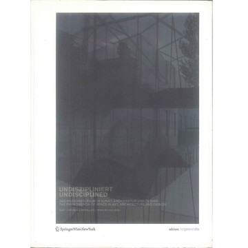 UNDISZIPLINIERT / UNDISCIPLINED -9783211094112 絕版英文設計書 [建築人設計人的店-上博圖書]